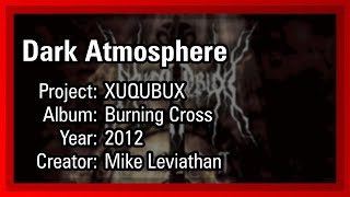 XUQUBUX - Dark Atmosphere
