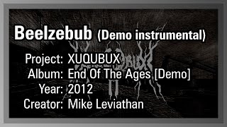 XUQUBUX - Beelzebub (Demo)